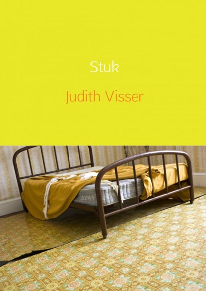 Stuk, Judith Visser - Paperback - 9789402147766