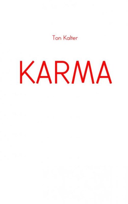 Karma, Ton Kalter - Paperback - 9789402148640