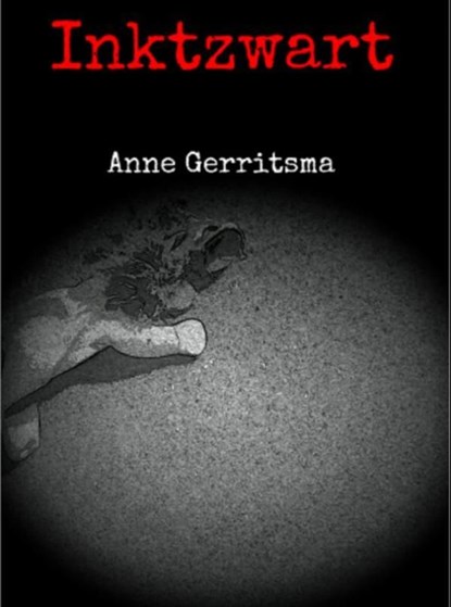 Inktzwart, Anne Gerritsma - Ebook - 9789402149135