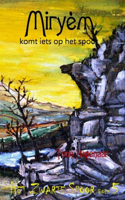 Miryèm komt iets op het spoor, Toon Hagenaar - Paperback - 9789402149449