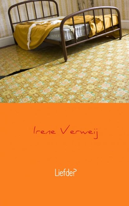 Liefde?, Irene Verweij - Paperback - 9789402149456