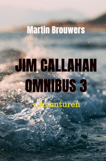 Jim Callahan omnibus 3, Martin Brouwers - Gebonden - 9789402149975
