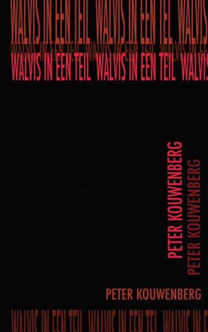 Walvis in een Teil, Peter Kouwenberg - Paperback - 9789402149982