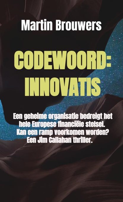 Codewoord: Innovatis, Martin Brouwers - Paperback - 9789402150131