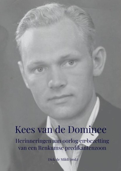 Kees van de Dominee, Dick De Mildt - Paperback - 9789402151138