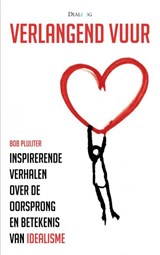 Verlangend vuur - Bob Pluijter - 9789402152333