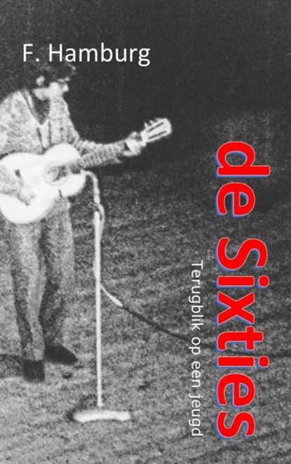 De Sixties, Fred Hamburg - Paperback - 9789402153859
