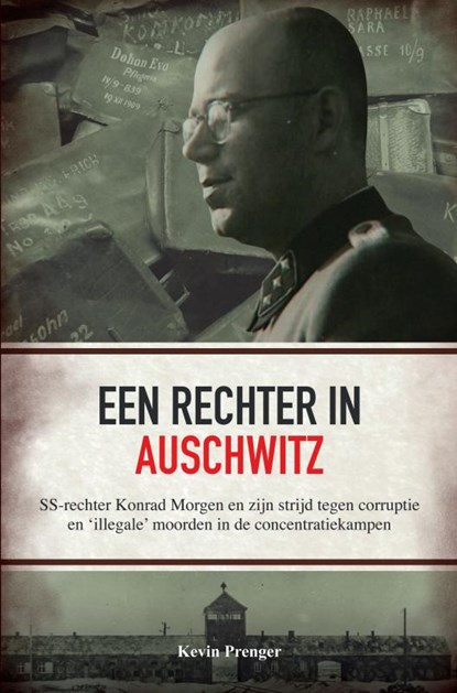 Een rechter in Auschwitz, Kevin Prenger - Paperback - 9789402154825