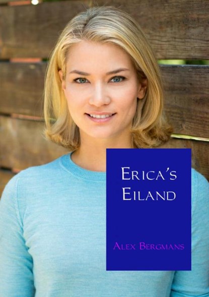 Erica's eiland, Alex Bergmans - Paperback - 9789402155198