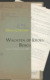 Wachten op Jeroen Bosch - Daan Cartens - 9789402155495