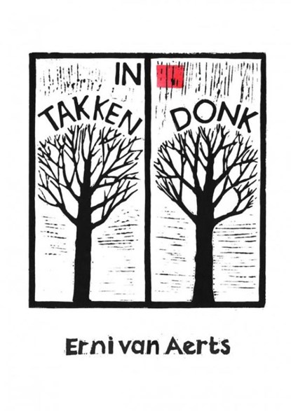 In Takkendonk, Erni van Aerts - Paperback - 9789402157895