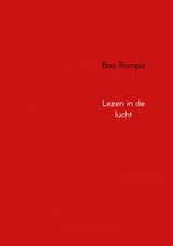 Lezen in de lucht - Bas Rompa - 9789402158700