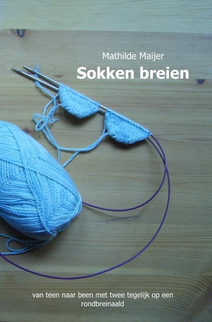 Sokken breien, Mathilde Maijer - Paperback - 9789402160802