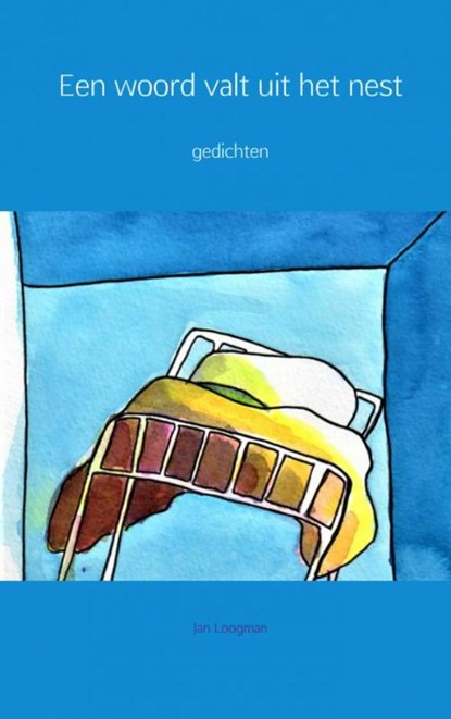 Een woord valt uit het nest, Jan Loogman - Paperback - 9789402161953