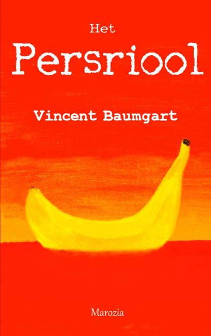 Het persriool, Vincent Baumgart - Paperback - 9789402162158