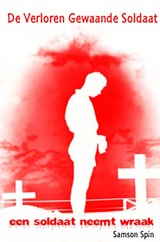 De verloren gewaande soldaat - Samson Spin - 9789402162400