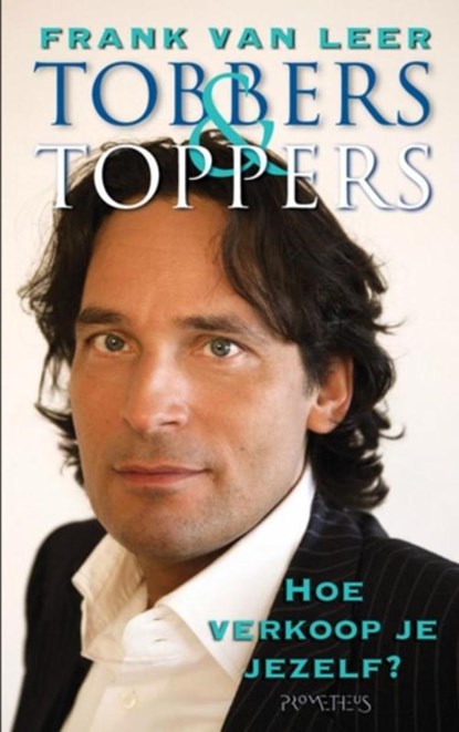 Tobbers en toppers, Frank van Leer - Paperback - 9789402163148