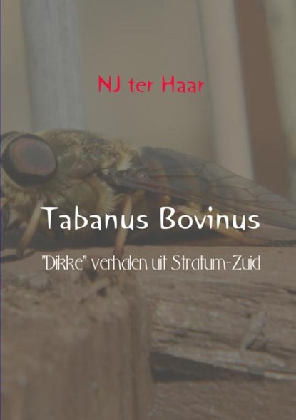 Tabanus Bovinus, NJ ter Haar - Paperback - 9789402164435