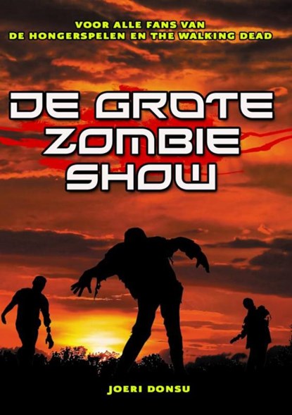 De Grote Zombie Show, Joeri Donsu - Paperback - 9789402165906