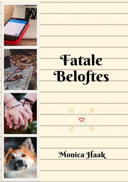Fatale beloftes, Monica Haak - Paperback - 9789402166989