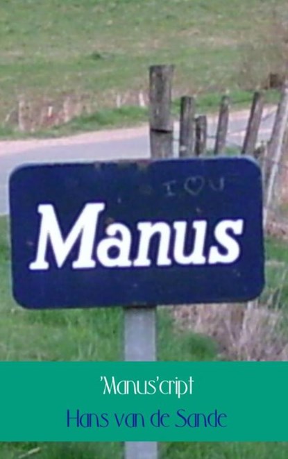 'Manus'cript, Hans van de Sande - Paperback - 9789402167047