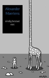 Eindig bestaat niet - Alexander Maertens - 9789402168709