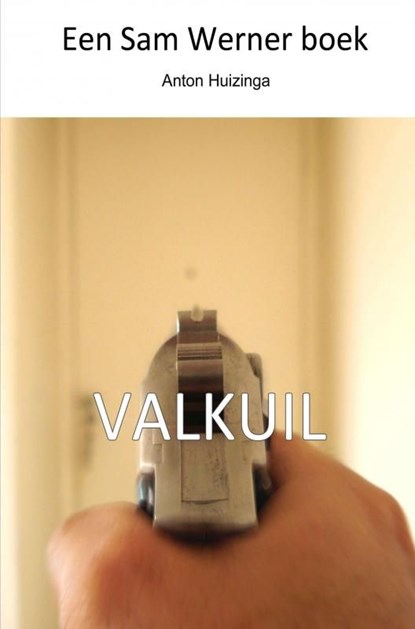 Valkuil, Anton Huizinga - Ebook - 9789402168853