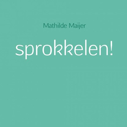 Wildplukken, Mathilde Maijer - Paperback - 9789402169621