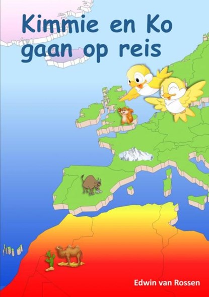 Kimmie en Ko gaan op reis, Edwin van Rossen - Paperback - 9789402171044