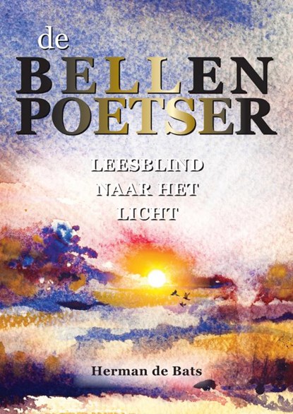 De Bellenpoetser, Herman de Bats - Paperback - 9789402172997