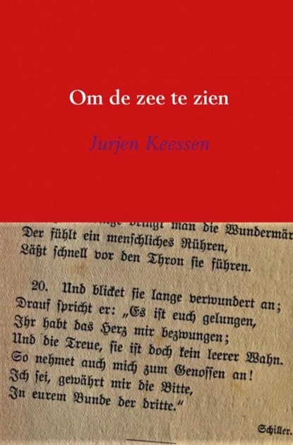 Om de zee te zien, Jurjen Keessen - Paperback - 9789402173611
