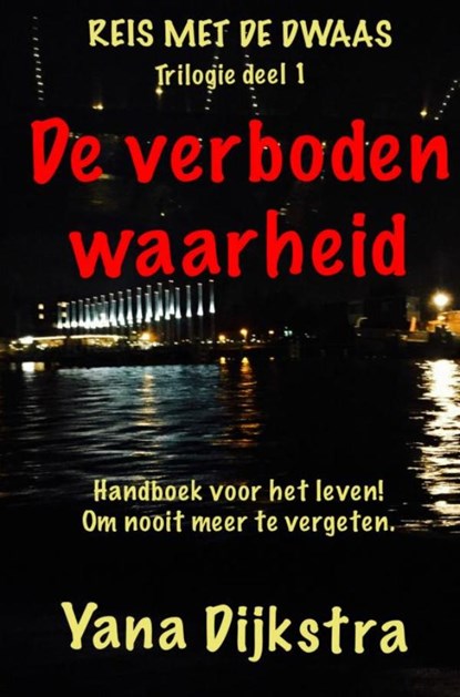 De Verboden Waarheid, Yana Dijkstra - Paperback - 9789402173819