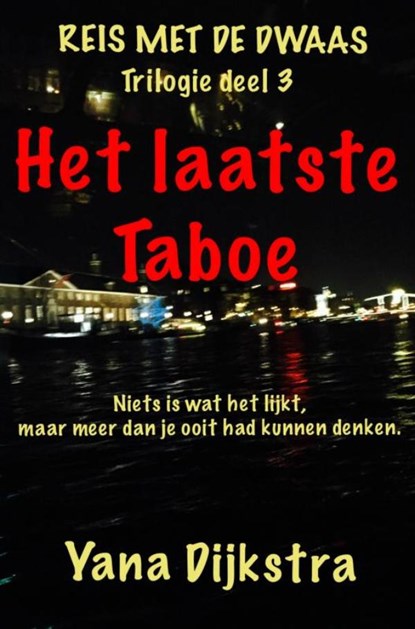 Het laatste Taboe 3, Yana Dijkstra - Paperback - 9789402174540