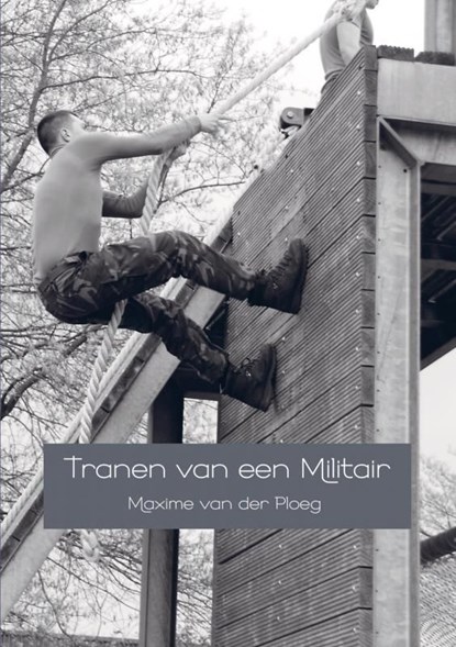 Tranen van een Militair, Maxime van der Ploeg - Ebook - 9789402174649