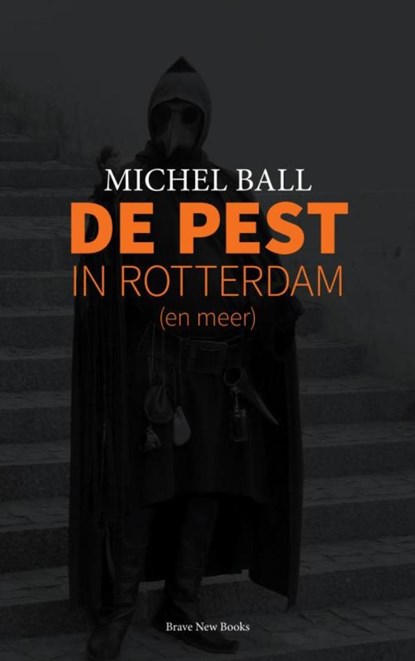 De Pest, Michel Ball - Paperback - 9789402174724