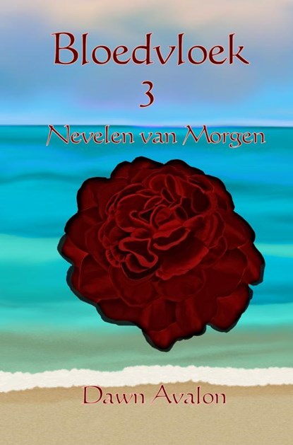 Bloedvloek 3, Dawn Avalon - Paperback - 9789402175837