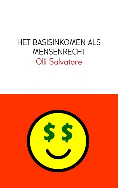 Het basisinkomen als mensenrecht, Olli Salvatore - Ebook - 9789402176582