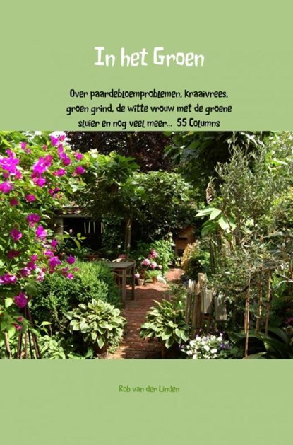 In het Groen, Rob Van der Linden - Paperback - 9789402177787