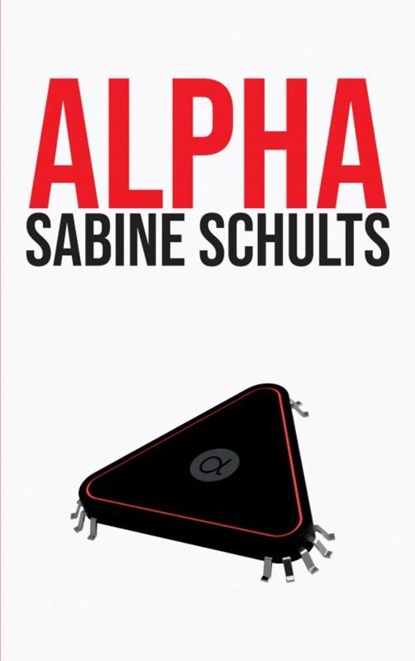 Alpha, Sabine Schults - Paperback - 9789402178128