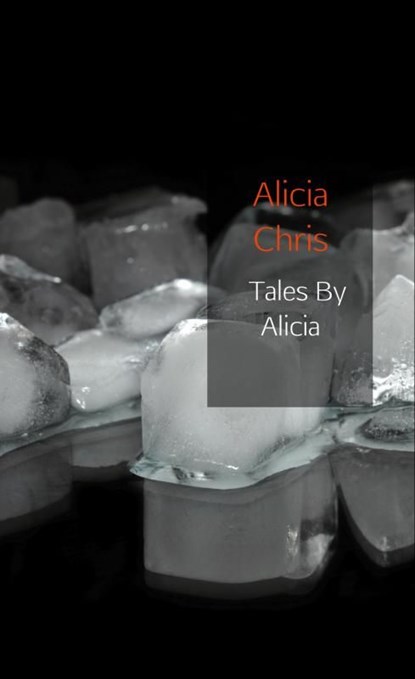 Tales By Alicia, Alicia Chris - Ebook - 9789402178425