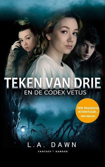 Teken van Drie, L.A. Dawn - Ebook - 9789402178449