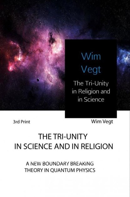 The Tri-Unity in Science and in Religion, Wim Vegt - Ebook - 9789402178517