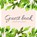 Green Leaves Floral Tropisch Gastenboek voor Huwelijk | Bruiloft | Verjaardag | Babyshower | Babyborrel | Verjaardag | Pensioen | Feest en meer, Mooie Gastenboeken - Paperback - 9789402178708