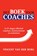 Het Boek voor Coaches, Vincent van der Burg - Paperback - 9789402180268