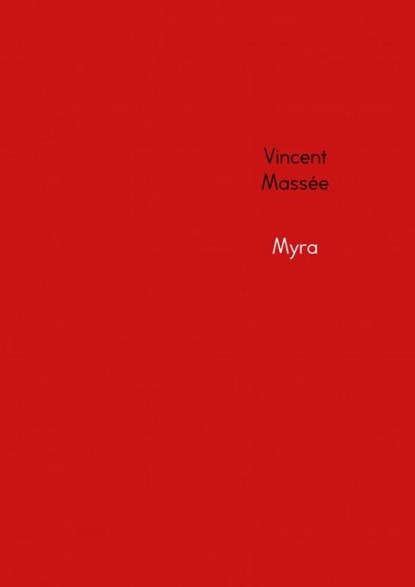Myra, Vincent Massée - Paperback - 9789402181609