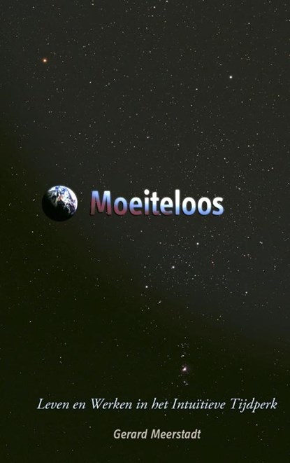 Moeiteloos, Gerard Meerstadt - Paperback - 9789402181920