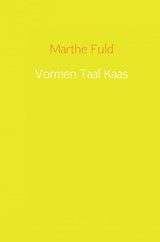 Vormen Taal Kaas - Marthe Fuld - 9789402182514