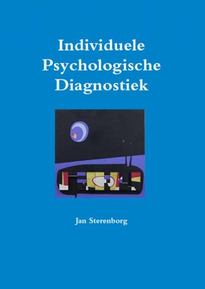 Individuele Psychologische Diagnostiek, Jan Sterenborg - Paperback - 9789402182804