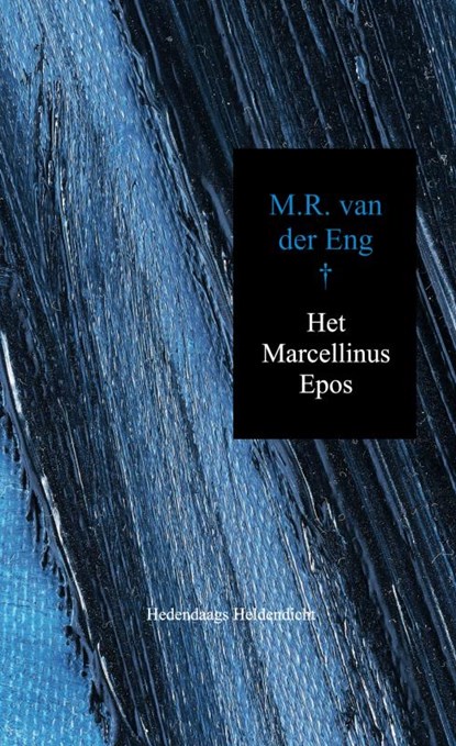 Het Marcellinus Epos, M.R. van der Eng - Paperback - 9789402183337