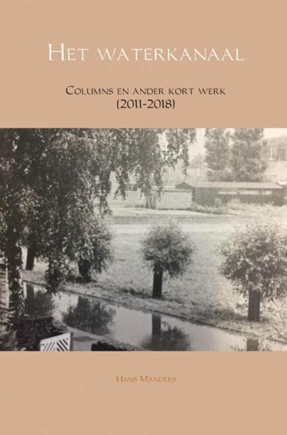 Het waterkanaal, Hans Manders - Paperback - 9789402183870